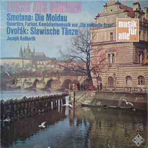 Friedrich Smetana, Antonín Dvořák - Musik Aus Böhmen