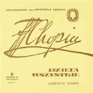 Fryderyk Chopin, Halina Czerny-Stefańska, Witold Rowicki, Orkiestra Symfoni ...