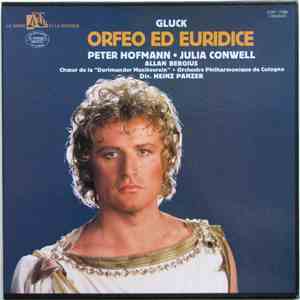 Gluck / Peter Hofmann, Julia Conwell, Allan Bergius, Chœur De La 