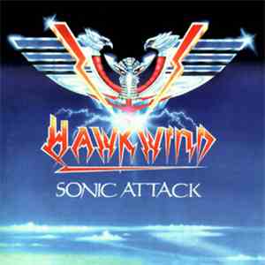 Hawkwind - Sonic Attack
