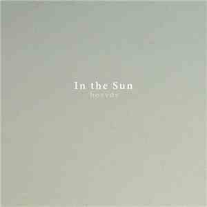 Hovvdy - In The Sun