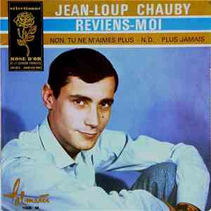 Jean-Loup Chauby - Reviens-Moi