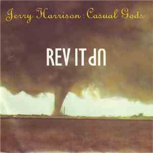 Jerry Harrison : Casual Gods - Rev It Up