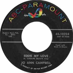 Jo Ann Campbell - Eddie My Love / It Wasn't Right