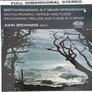 John Browning  - Beethoven/Bach