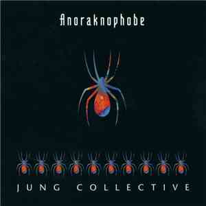 Jung Collective - Anoraknophobe