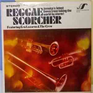 Ken Lazarus And The Crew - Reggae Scorcher