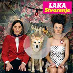 Laka - Stvorenje