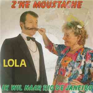 Lola - Z'ne Moustache