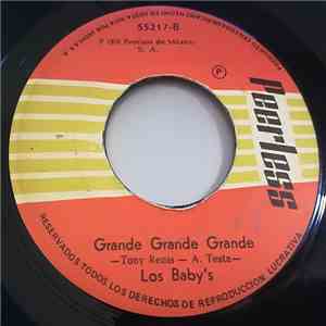 Los Babys - Triangulo / Grande Grande Grande