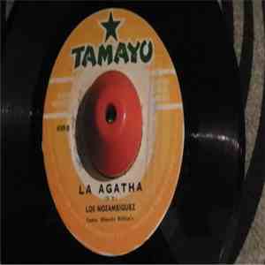 Los Mozambiques - Traicion / La Agatha