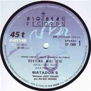 Matador's - Reviens-Moi