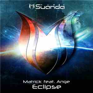 Matrick feat. Ange  - Eclipse