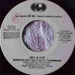 Mel & Kim / Bang  - Showing Out (Get Fresh At The Weekend) / Lupo Di Strada
