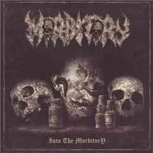 Morbitory - Into The Morbitory