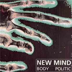 New Mind - Body Politic