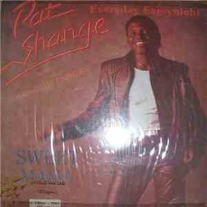 Pat Shange And Midnight Express  - Everyday Everynight