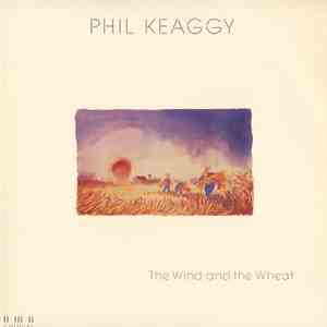 Phil Keaggy - The Wind And The Wheat