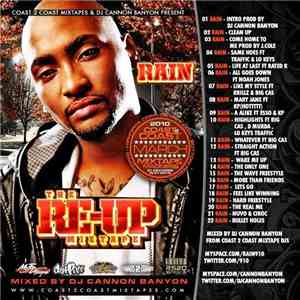 Rain - The Re-Up Mixtape