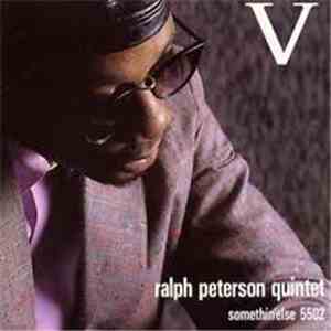 Ralph Peterson Quintet - V