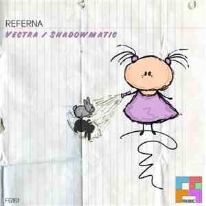 Referna - Vectra / Shadowmatic