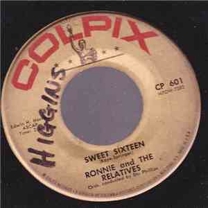 Ronnie & The Relatives - I Want A Boy / Sweet Sixteen