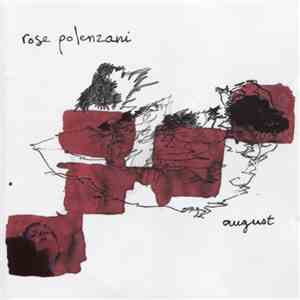 Rose Polenzani - August