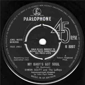 Simon Scott  And The Leroys - My Baby's Got Soul