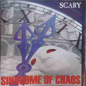 Sindrome Of Chaos - Scary