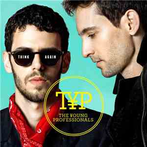 The Young Professionals - Think Again