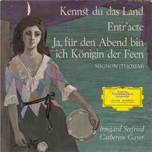 Thomas, Irmgard Seefried / Catherine Gayer - Mignon