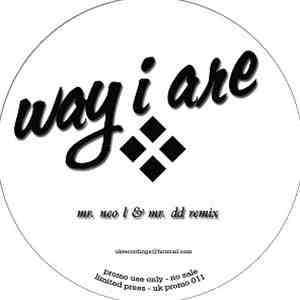 Timbaland - Way I Are