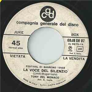 Tony Del Monaco / Gigliola Cinquetti - La Voce Del Silenzio / Sera