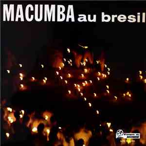Unknown Artist - Macumba Au Brésil