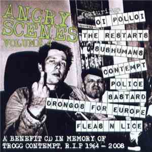 Various - Angry Scenes Volume 4: A Benefit CD In Memory Of Trogg Contempt,  ...