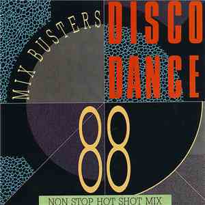 Various - Mix Busters Disco Dance '88 - Non Stop Hot Shot Mix