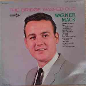 Warner Mack - The Bridge Washed Out