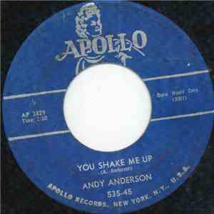 Andy Anderson  - You Shake Me Up