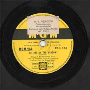 Billy Eckstine - Sitting By The Window / My Foolish Heart