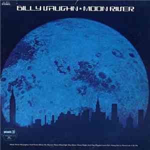 Billy Vaughn - Moon River