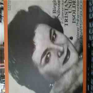 Birgit Nilsson - Tristan und Isolde