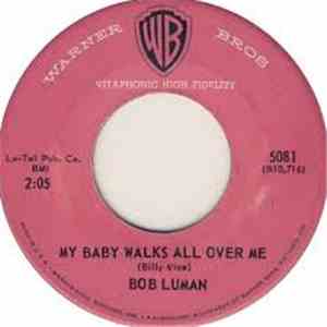 Bob Luman - My Baby Walks All Over Me