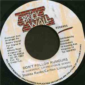 Carlton Livingston & Shabba Ranks - Don't Follow Rumours