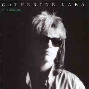 Catherine Lara - Nuit Magique