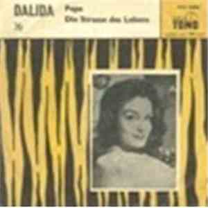 Dalida - Pepe / Die Strasse Des Lebens