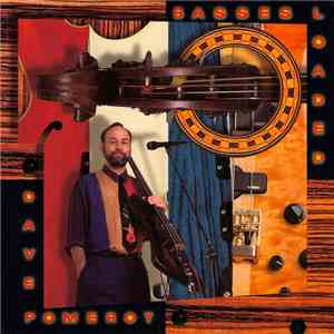 Dave Pomeroy - Basses Loaded