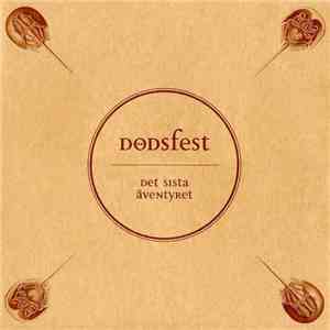 Dödsfest - Det Sista Äventyret