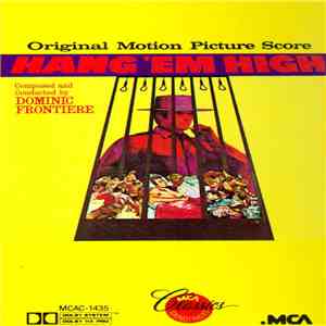 Dominic Frontiere - Hang 'Em High (Original Motion Picture Score)