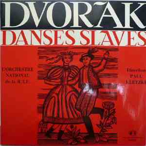 Dvořak - L'Orchestre National De La R.T.F., Paul Kletzki - Danses Slaves