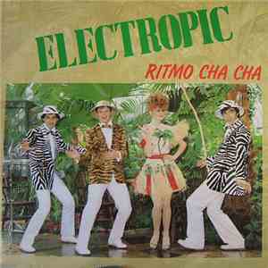 Electropic  - Ritmo Cha Cha